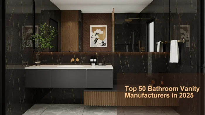 Top 50 Bathroom Vanity Manufacturers in 2025