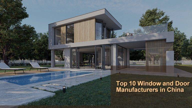 Top 10 Window and Door Manufacturers in China