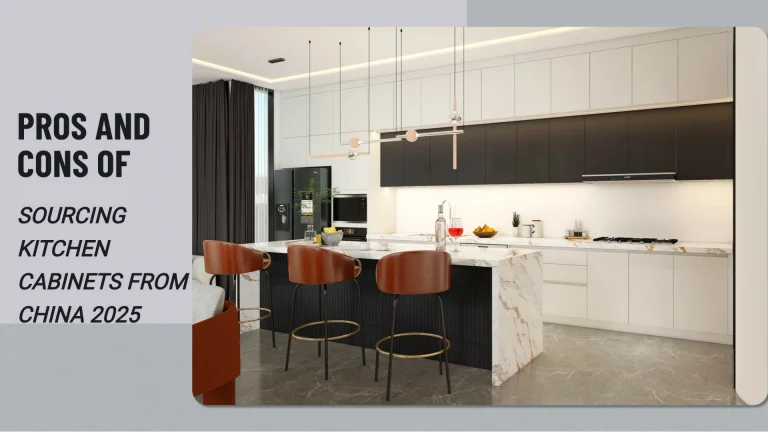 pros and cons of souring kitchen cabinets from China